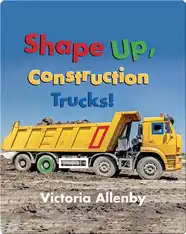 Shape Up, Construction Trucks!