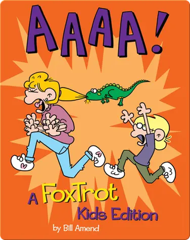 AAAA!: A FoxTrot Kids Edition book