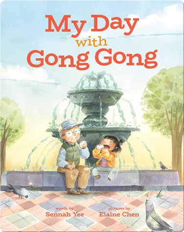 My Day with Gong Gong book