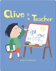Clive's Jobs: Clive is a Teacher