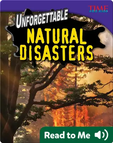 Unforgettable Natural Disasters book