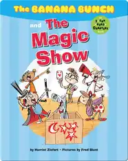 The Banana Bunch and the Magic Show