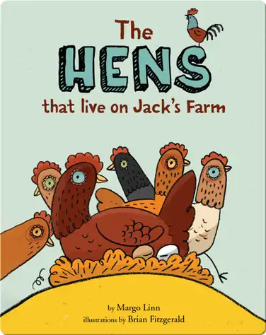 The Hens That Live on Jack's Farm book