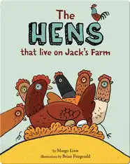The Hens That Live on Jack's Farm