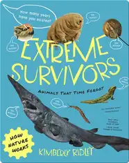 Extreme Survivors: Animals That Time Forgot