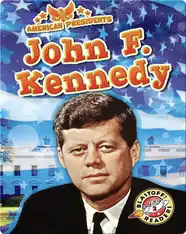 American Presidents: John F. Kennedy