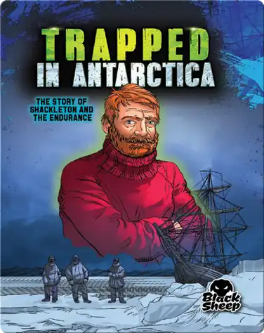 Trapped in Antarctica: Shackleton and the Endurance book