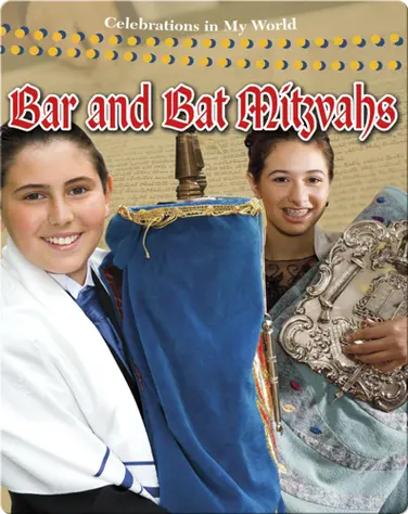 Bar and Bat Mitzvahs (Celebrations in My World) book