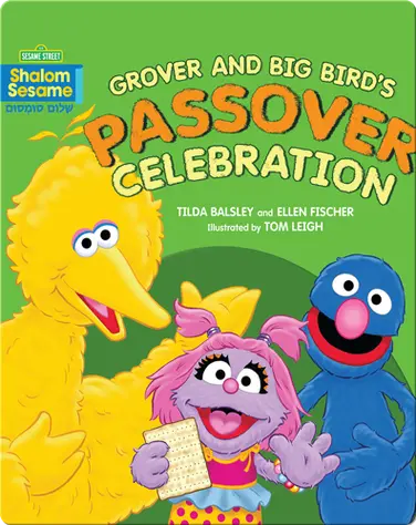 Shalom Sesame: Grover and Big Bird's Passover Celebration book