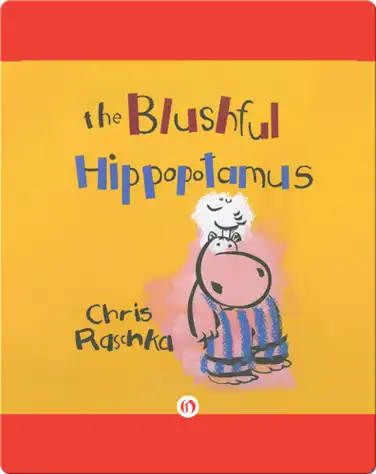 The Blushful Hippopotamus book
