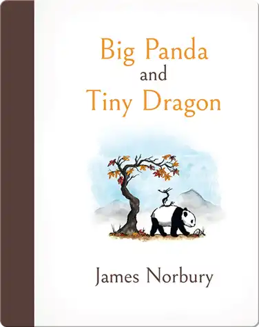 Big Panda and Tiny Dragon book