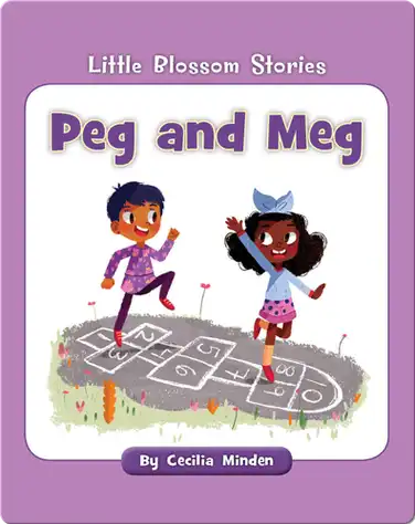 Little Blossom Stories: Peg and Meg book