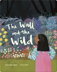 The Wall and the Wild