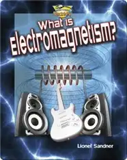 What is Electromagnetism?