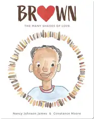 Brown: The Many Shades of Love