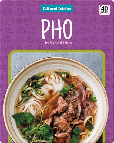 Cultural Cuisine: Pho book