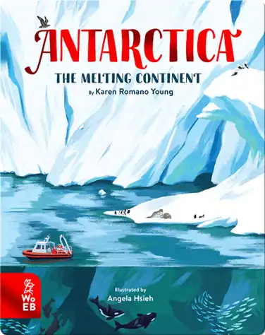 Antarctica: The Melting Continent book