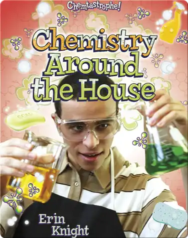 Chemistry Around the House book