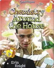 Chemistry Around the House