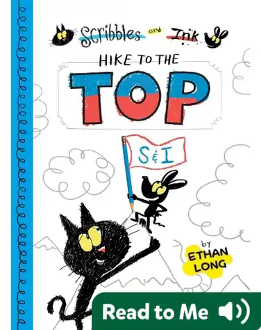 Scribbles and Ink: Hike to the Top book