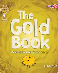 The Gold Book: What to Do When You're Proud
