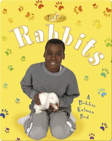 Rabbits (Pet Care) book