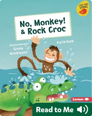 No, Monkey! & Rock Croc book