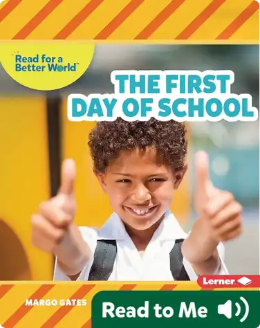 Read About School: The First Day of School book