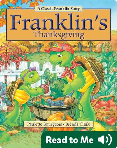 Franklin Classic Storybooks: Franklin's Thanksgiving book