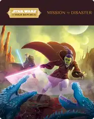 Star Wars: Mission to Disaster
