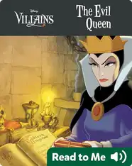 The Evil Queen