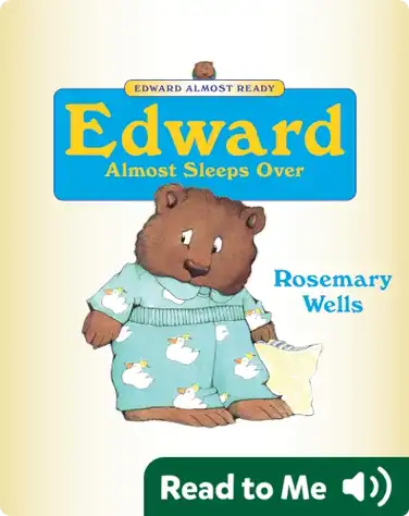 Edward Almost Sleeps Over book
