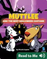 Muttlee and the Best Halloween Costume