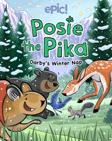 Posie the Pika: Darby’s Winter Nap book