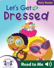 Let's Get Dressed