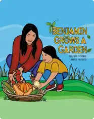 Benjamin Grows a Garden