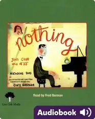 Nothing: John Cage and 4'33"