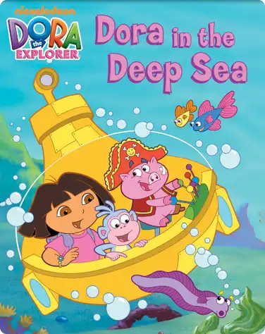 Dora the Explorer: Dora in the Deep Sea book
