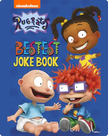 Rugrats: Bestest Joke Book book
