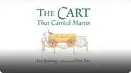 The Cart That Carried Martin