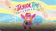 Taylor Time for Baby