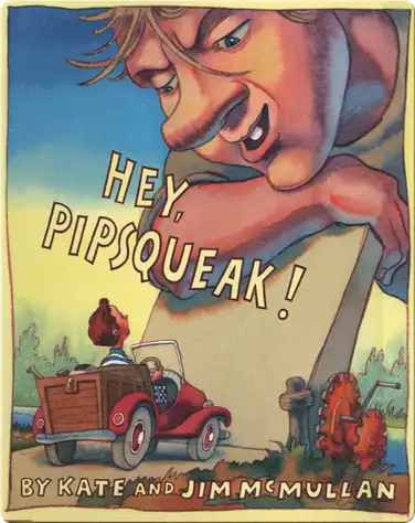 Hey, Pipsqueak! book