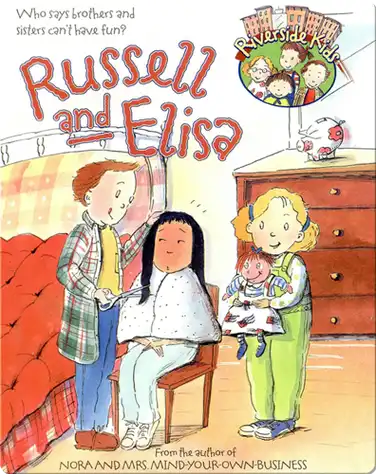 Russell and Elisa (Riverside Kids) book