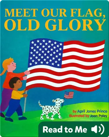 Meet Our Flag, Old Glory book