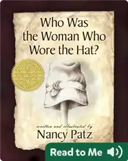 Who Was the Woman Who Wore the Hat?