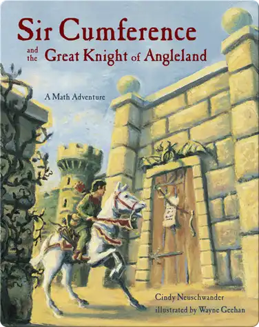 Sir Cumference and the Great Knight of Angleland book
