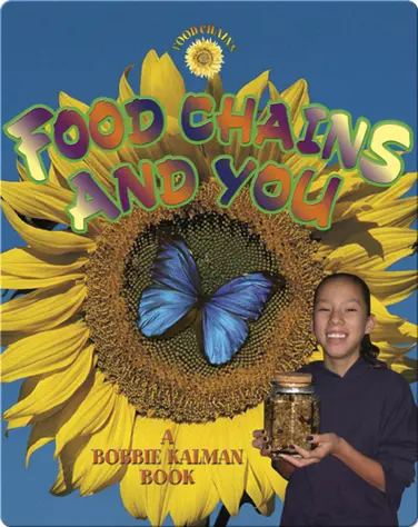 Food Chains and You book