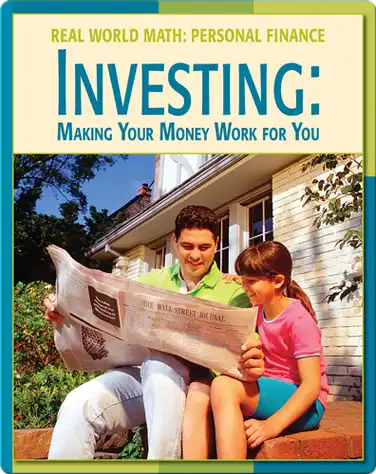 Real World Math: Investing, Making Your Money Work For You book