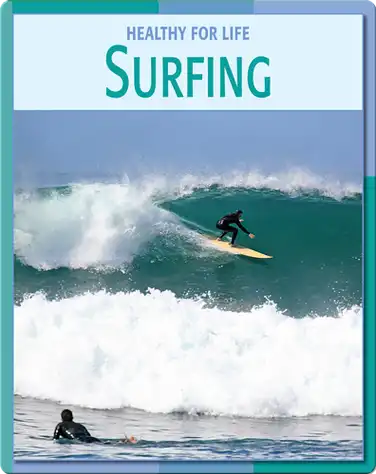 Healthy For Life: Surfing book