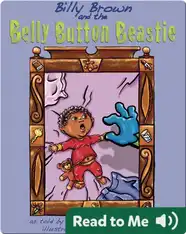 Billy Brown and the Belly Button Beastie